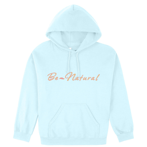 Be Natural Unisex Hoodie Thumbnail